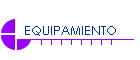 EQUIPAMIENTO